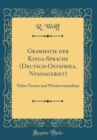 Image for Grammatik der Kinga-Sprache (Deutsch-Ostafrika, Nyassagebiet): Nebst Texten und Worterverzeichnis (Classic Reprint)