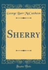 Image for Sherry (Classic Reprint)