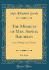 Image for The Memoirs of Mrs. Sophia Baddeley, Vol. 3 of 6: Late of Drury Lane Theatre (Classic Reprint)