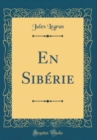 Image for En Siberie (Classic Reprint)