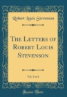 Image for The Letters of Robert Louis Stevenson, Vol. 3 of 4 (Classic Reprint)