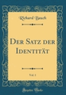Image for Der Satz der Identitat, Vol. 1 (Classic Reprint)