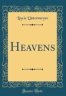 Image for Heavens (Classic Reprint)