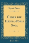 Image for Ueber die Hænsa-Þoris Saga (Classic Reprint)
