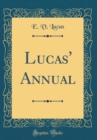 Image for Lucas&#39; Annual (Classic Reprint)