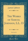Image for The Works of Samuel Johnson, LL. D, Vol. 8 of 11 (Classic Reprint)