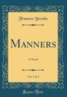 Image for Manners, Vol. 2 of 3: A Novel (Classic Reprint)