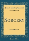 Image for Sorcery (Classic Reprint)