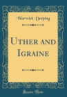 Image for Uther and Igraine (Classic Reprint)