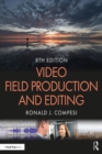 Image for Video field production and editing