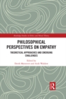 Image for Philosophical perspectives on empathy: theoretical approaches and emerging challenges