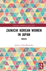 Image for Zainichi Korean women in Japan: voices