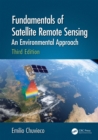 Image for Fundamentals of satellite remote sensing: an environmental approach