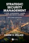 Image for Strategic Security Management: A Risk Assessment Guide for Decision Makers