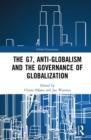 Image for The G7, anti-globalism and the governance of globalization