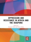 Image for Oppression and resistance in Africa and its diaspora : 11