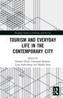 Image for Tourism and everyday life in the contemporary city