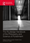 Image for The Routledge Handbook of the Philosophy and Science of Punishment
