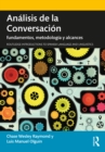 Image for Analisis de la conversacion: fundamentos, metodologia y alcances