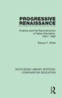 Image for Progressive Renaissance: America and the Reconstruction of Italian Education, 1943-1962