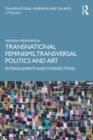 Image for Transnational feminisms, transversal politics and art: entanglements and intersections