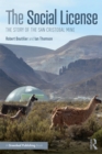 Image for The social license: the story of the San Cristobal Mine