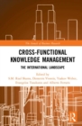Image for Cross-functional knowledge management  : the international landscape