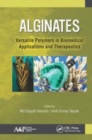 Image for Alginates  : versatile polymers in biomedical applications and therapeutics