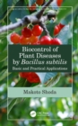 Image for Biocontrol of plant diseases by bacillus subtilis  : basic and practical applications