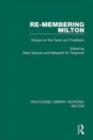 Image for Re-membering Milton  : essays on the texts and traditions