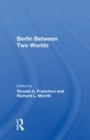 Image for Berlin between two worlds