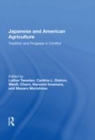 Image for Japanese and American agriculture  : tradition and progress in conflict