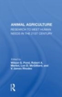 Image for Animal agriculture  : research to meet human needs in the 21st century