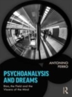 Image for Psychoanalysis and dreams  : Bion, the field and the viscera of the mind