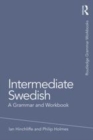 Image for Intermediate Swedish  : a grammar and workbook