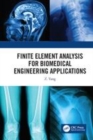 Image for Finite element analysis for biomedical engineering applications
