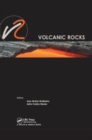 Image for Volcanic rocks  : proceedings of ISRM Workshop W2, Ponta Delgada, Azores, Portugal, 14-15 July, 2007