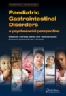 Image for Paediatric gastrointestinal disorders: a psychological perspective