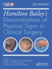 Image for Hamilton Bailey&#39;s Physical Signs: Demonstrations of Physical Signs in Clinical Surgery, 19th Edition
