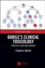 Image for Barile&#39;s clinical toxicology: principles and mechanisms