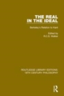 Image for The real in the ideal  : Berkeley&#39;s relation to Kant