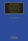 Image for Transport documents in carriage of goods by sea  : international law and practice