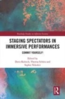 Image for Staging spectators in immersive performances  : commit yourself!