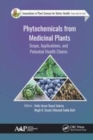 Image for Phytochemicals from medicinal plants  : scope, applications, and potential health claims