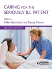 Image for Caring for the Seriously Ill Patient 2e