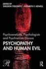 Image for Psychoanalysts, psychologists and psychiatrists discuss psychopathy and human evil