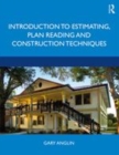 Image for Introduction to estimating, plan reading and construction techniques