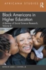Image for Black Americans in higher education  : a review of social science research