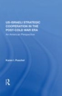 Image for U.S.-Israeli strategic cooperation in the post-Cold War era  : an American perspective