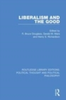 Image for Liberalism and the good